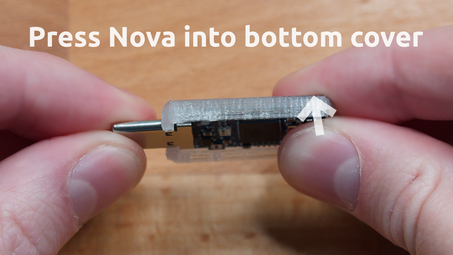 Press Nova into bottom cover